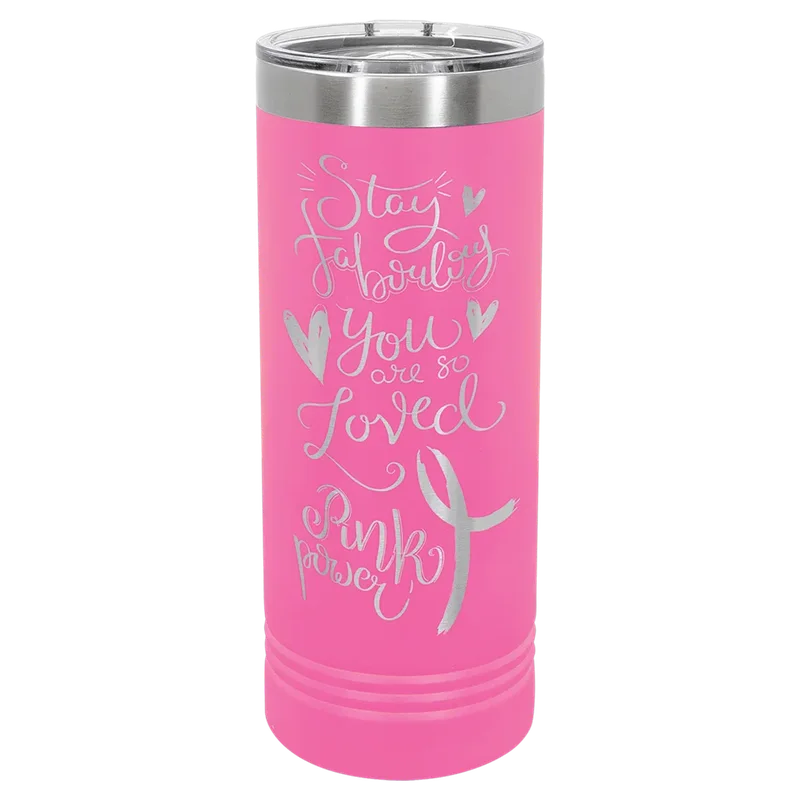 LTM7005, 22 oz Skinny tumbler, engraved example